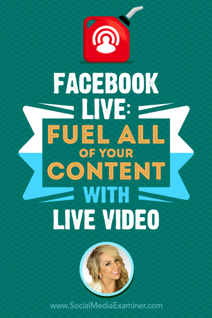 Facebook Live: Fuel alt dit indhold med Live Video: Social Media Examiner