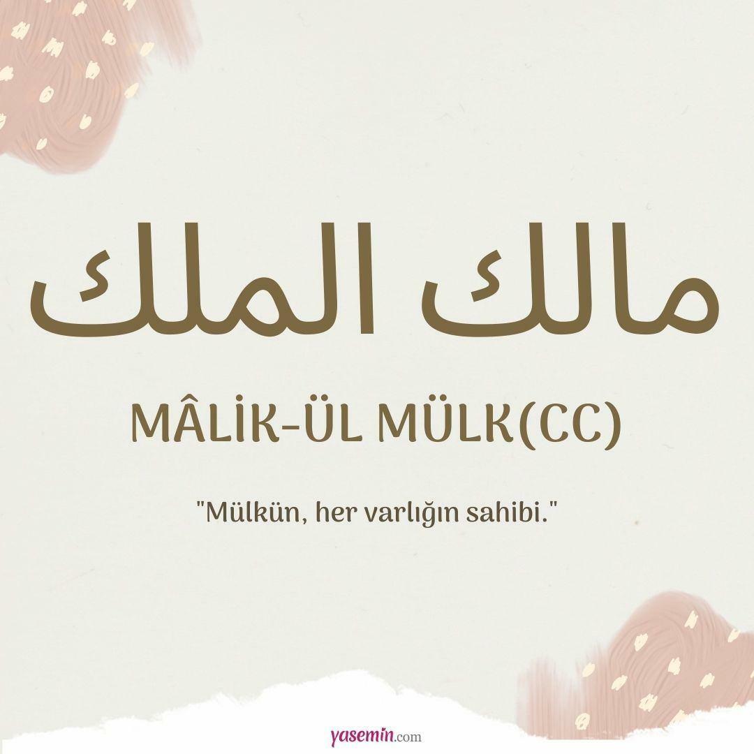 Hvad betyder Malik-ul Mulk (c.c)?