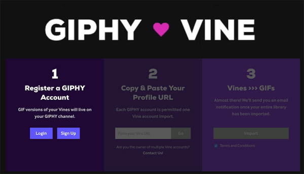 GIPHY rullede et nyt GIPHY ❤ Vine-værktøj ud, der kan konvertere alle de vinstokke, du har oprettet, til delbare GIF'er.