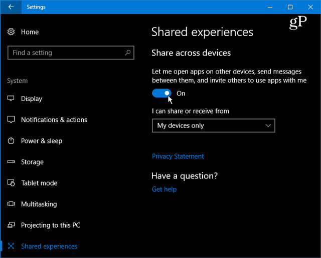 Sådan aktiveres og bruges delte oplevelser i Windows 10