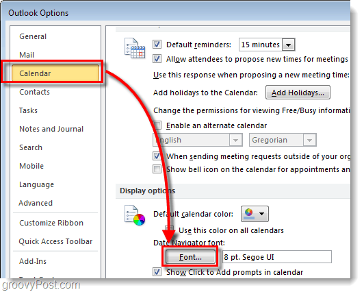 Sådan ændres Outlook 2010-kalenderdatoen Navigator-skrifttype