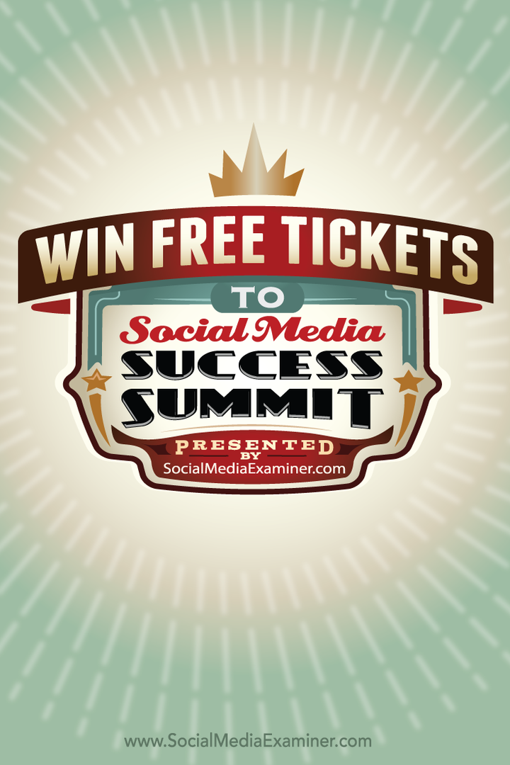 Vind gratis billetter til Social Media Success Summit 2015: Social Media Examiner