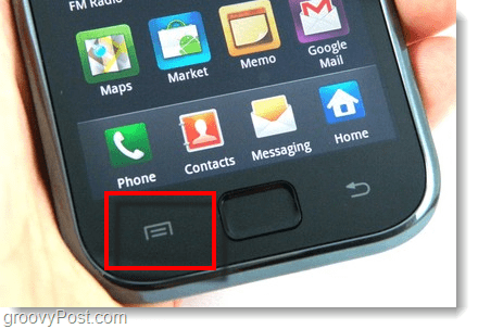 Tryk på menuknappen på din Android-telefon - galakse