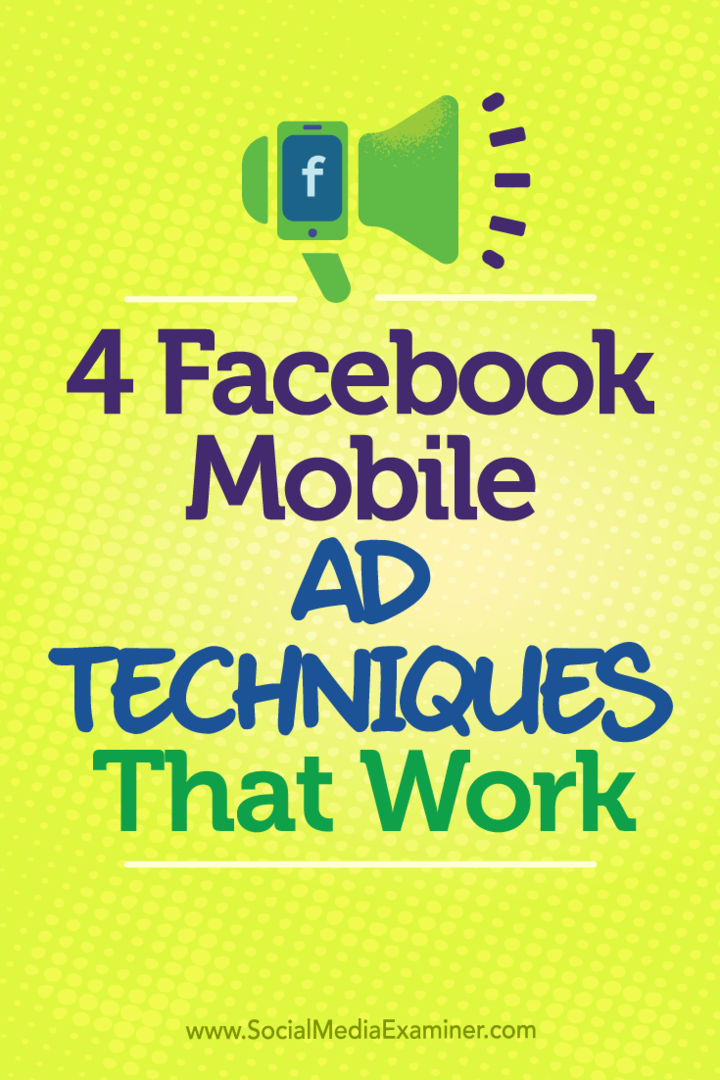 4 Facebook mobile annonceteknikker, der fungerer af Stefan Des på Social Media Examiner.