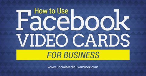 Brug Facebook-videokort til virksomheder