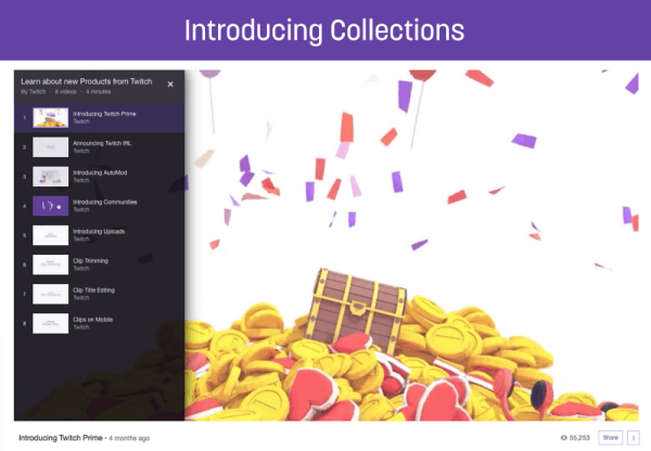 Den nye Collection-funktion lader streamere vise sig og promovere deres bedste videoer på Twitch.