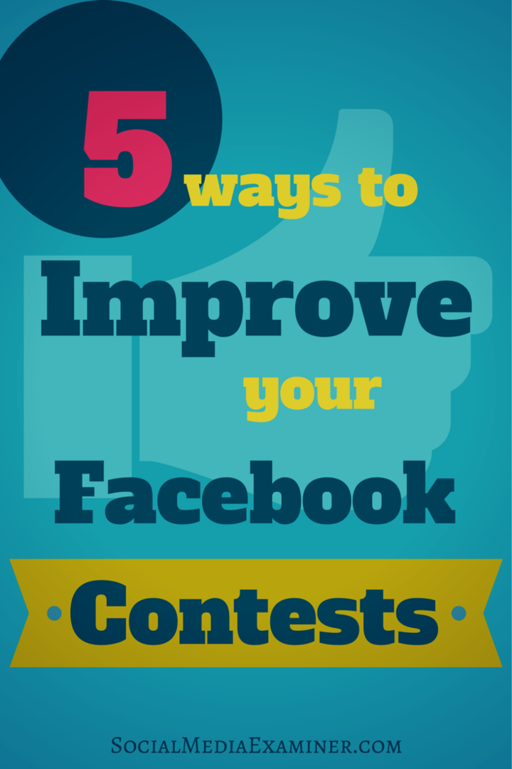 hvordan man forbedrer facebook-konkurrencer