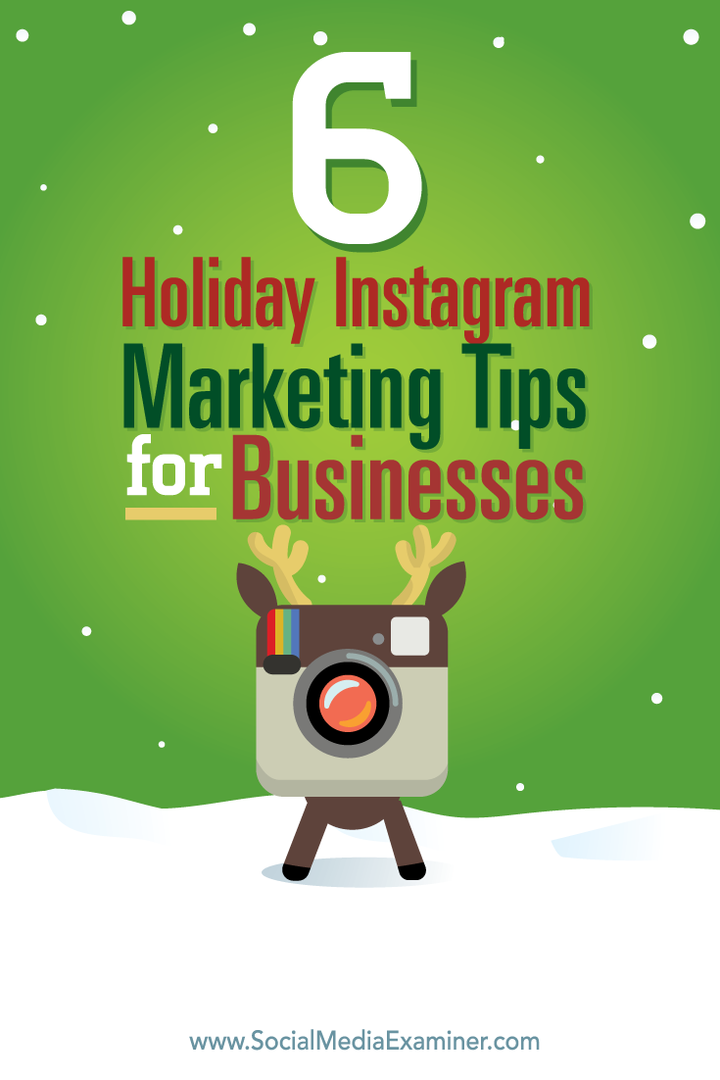 6 Instagram-marketingtips til virksomheder for virksomheder: Social Media Examiner